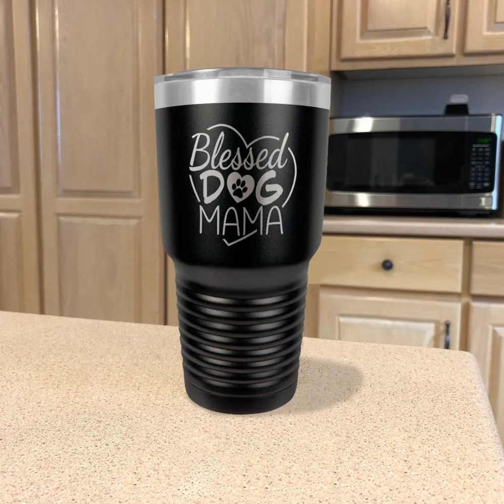 Blessed Dog Mama Stainless Steel Tumbler